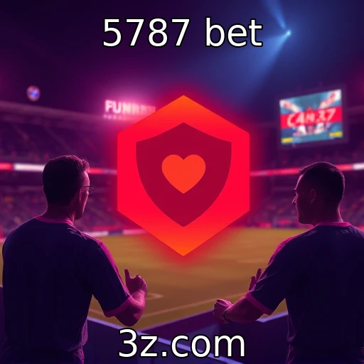 5787 bet Como as apostas esportivas estão mudando os níveis de engajamento